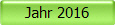Jahr 2016