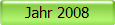 Jahr 2008