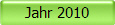 Jahr 2010