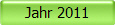 Jahr 2011